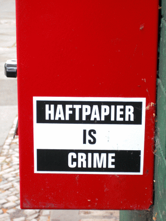 Street-Art: Haftpapier is crime