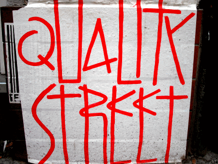 Street-Art: Quality Street