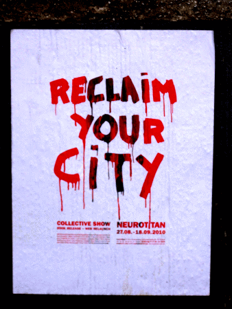 Street-Art: Reclaim your City