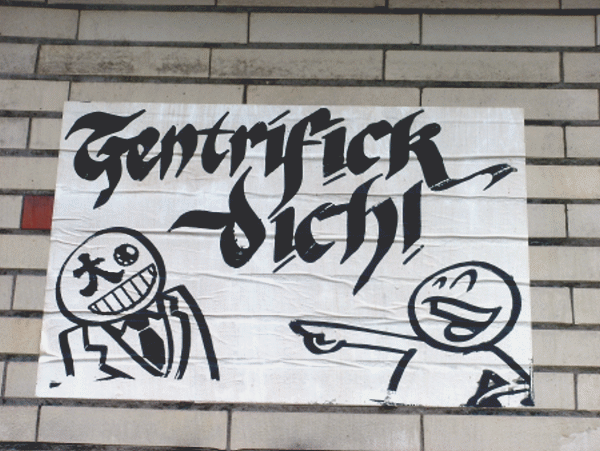 Street-Art: Gentrifick dich!