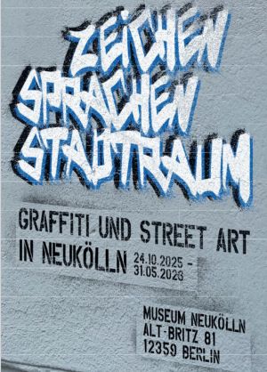 Streetart-Ausstellung im Museum Neukölln